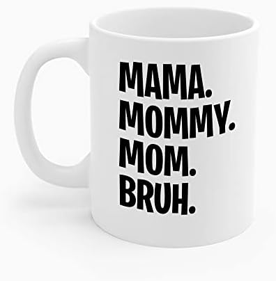 Мама Mommy Mom Bruh Цветна утайка от чаша с надпис Momlife Дамски (15 унция, черен)