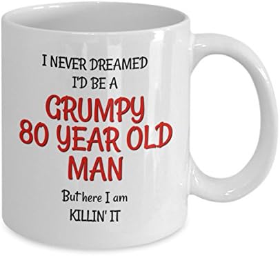 Мъжки чаша за 80-ия рожден ден - Забавен подарък за Него - Свадлив Старец, Чаши за 80-годишни Приятели, Баща, Съпруг,