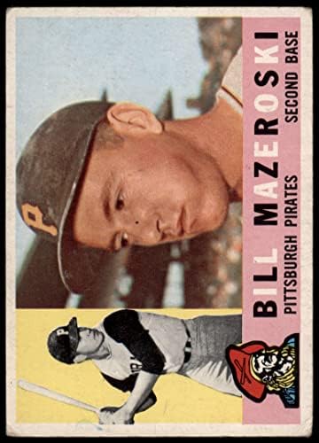 1960 Topps # 55 Бил Мазероски Питсбърг Пайрэтс (Бейзболна картичка) ДОБРИ пирати