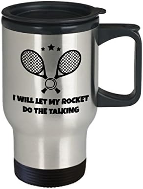 Тенис Кафе Пътна Чаша за Най-Забавна Уникална Чаена Чаша за Тенисистите е Идеална Идея За Мъже Жени ще си позволя да моята ракета да се говори